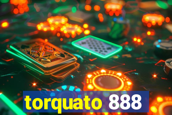 torquato 888